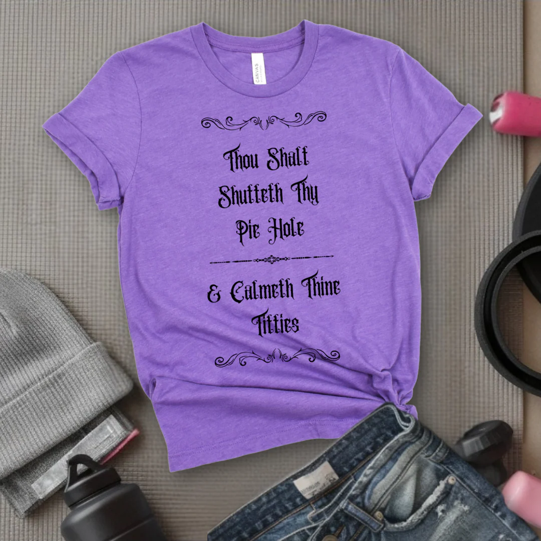 Shutteth Thy Pie Hole Sarcastic - Feminist T-Shirt - Women Empowerment Tee - Bella Canvas 3001 - Image 2