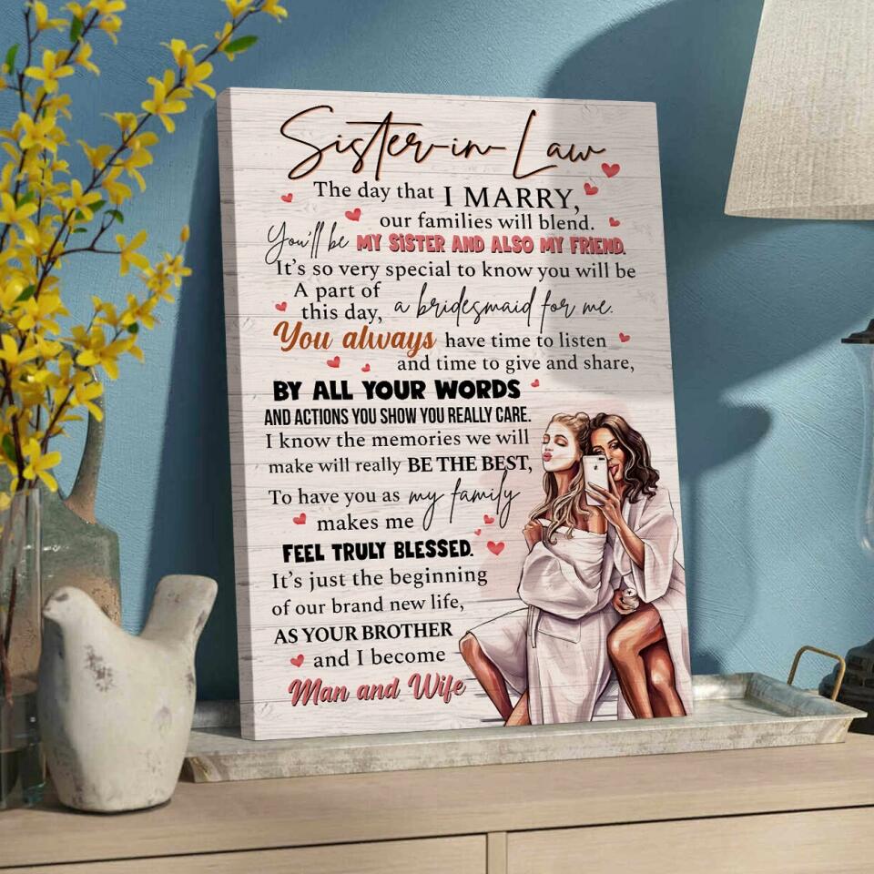 Sister In Law The Day That I Marry - Canvas Poster - Anniversary Gift For Sister In Law - Image 5