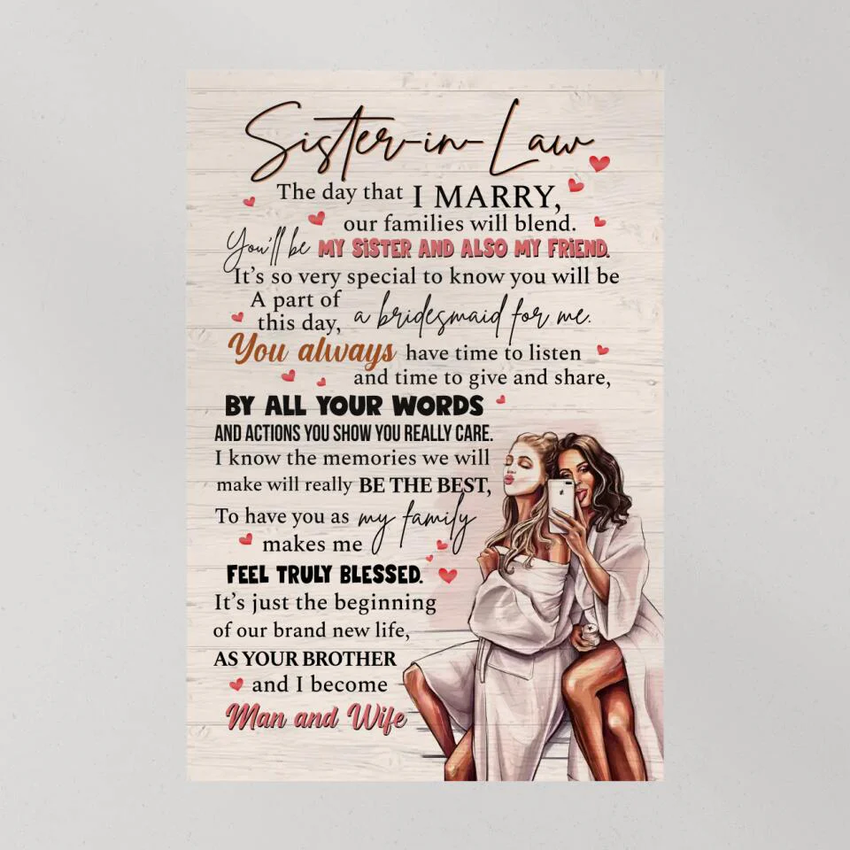 Sister In Law The Day That I Marry - Canvas Poster - Anniversary Gift For Sister In Law - Image 7