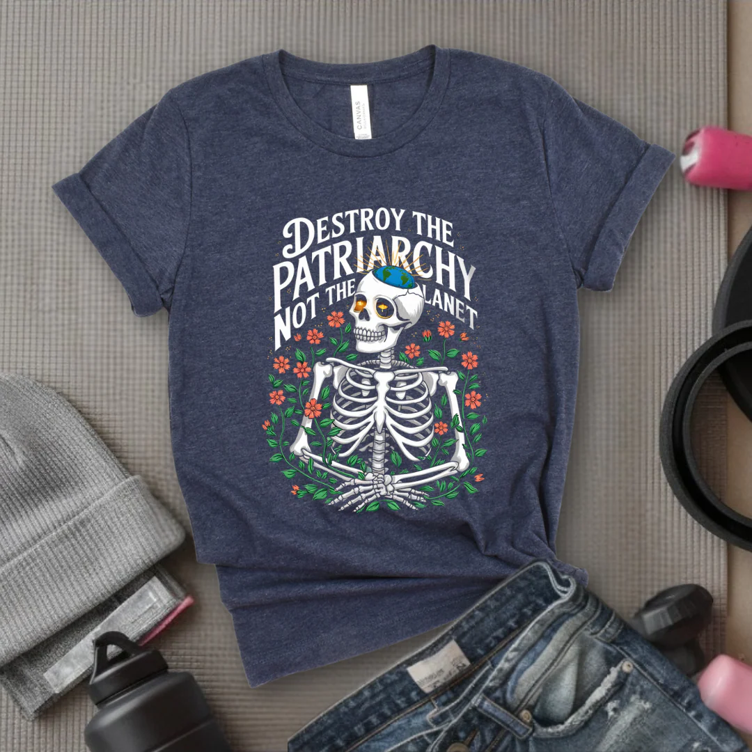 Skeleton Destroy The Patriarchy Not The Planet - Feminist Women Empowerment Shirt - R.B.G Tshirt - Gifts for Feminists - Bella Canvas 3001 - Image 6
