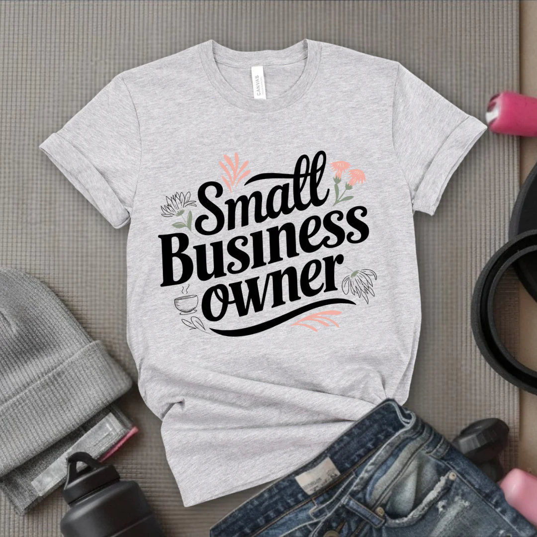 Small Business Owner - Floral Unisex Jersey Short Sleeve Shirt - Gift for Strong Women, Feminists - Bella Canvas 3001