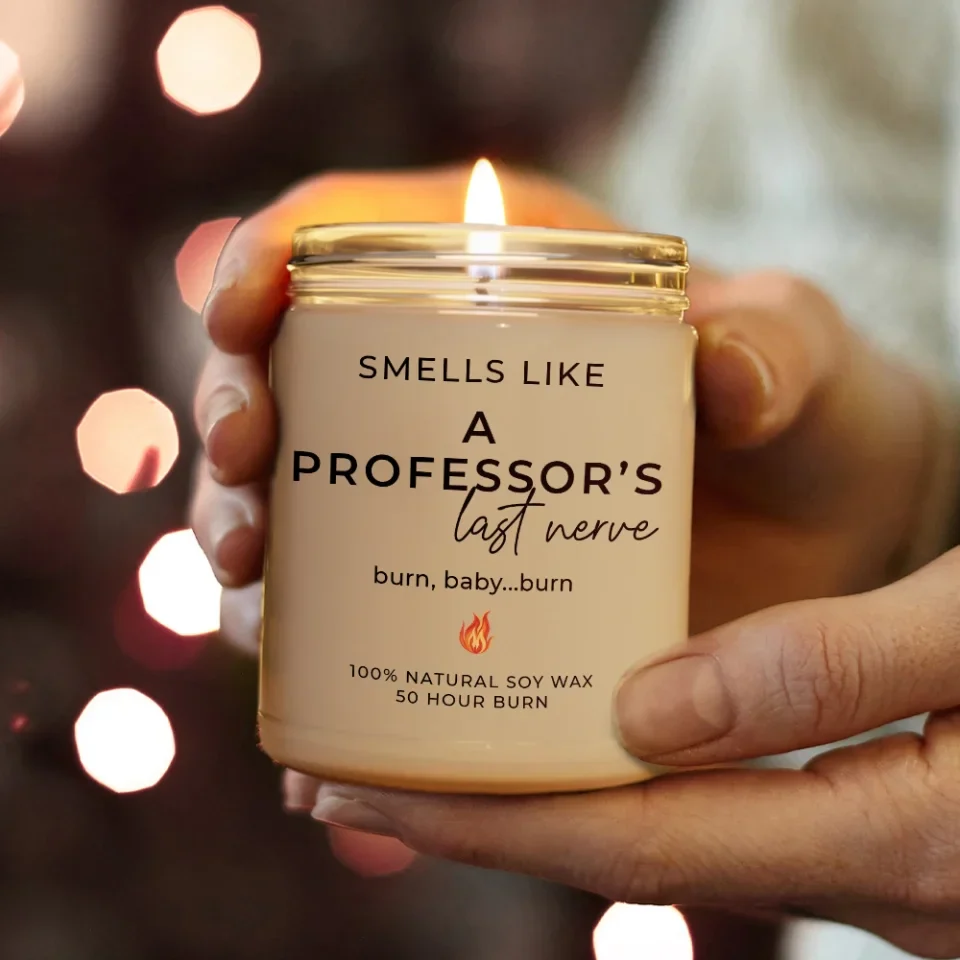Smells Like A Professor's Last Nerve - Personalized Scented Soy Candle - Teacher Professor Gifts - Image 3