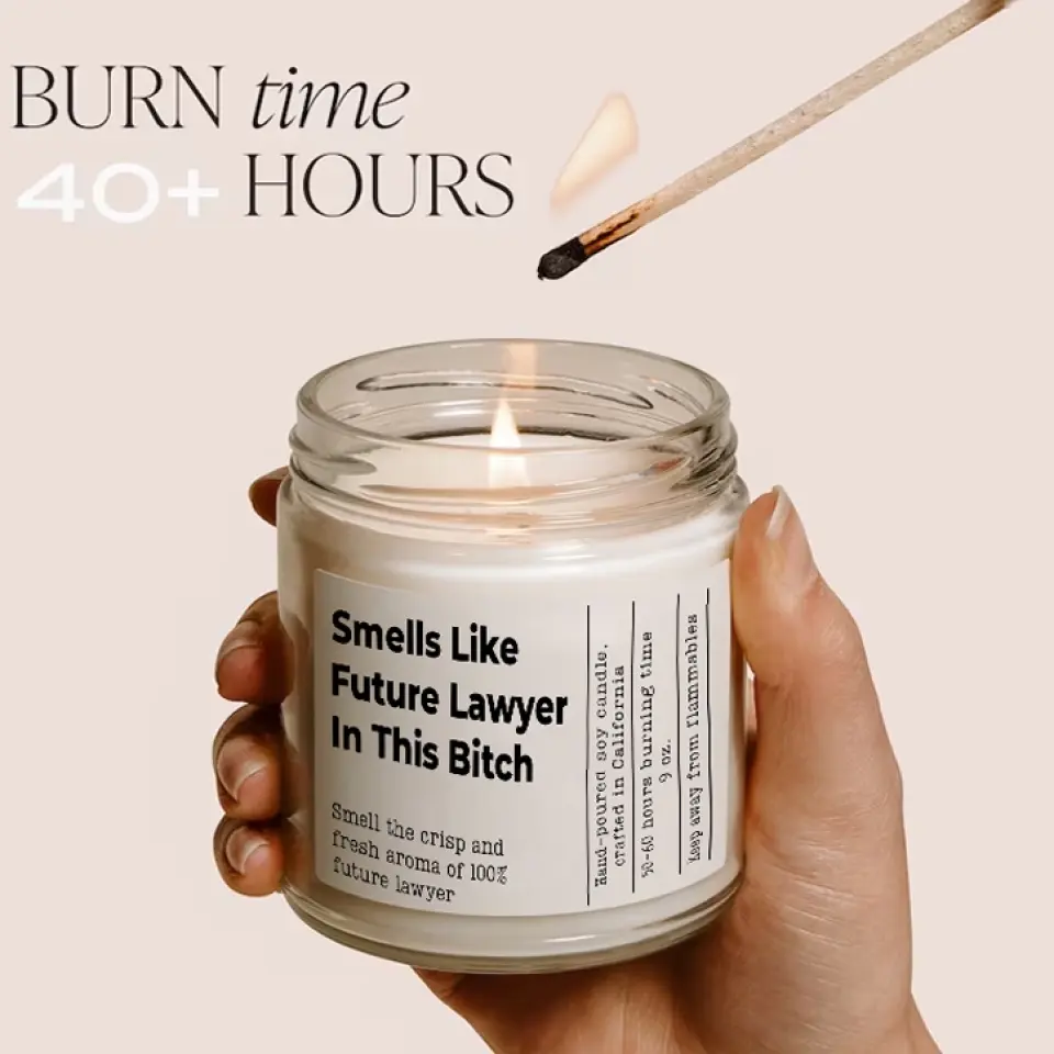 Smells Like Future Lawyer In This Bitch Personalized Candle - Image 7