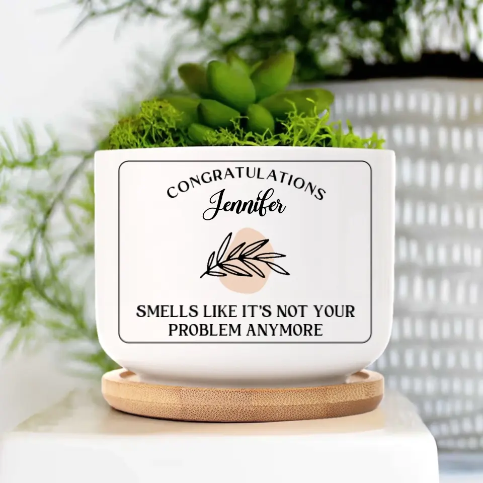 Smells Like It's Not Your Problems - Personalized Ceramic Plant Pot - Image 3