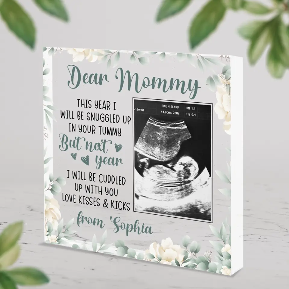 Snuggled Up In Mommy's Tummy, Custom Baby Ultrasound Photo Acrylic Plaque, Gift For Pregnant Mom - Image 3