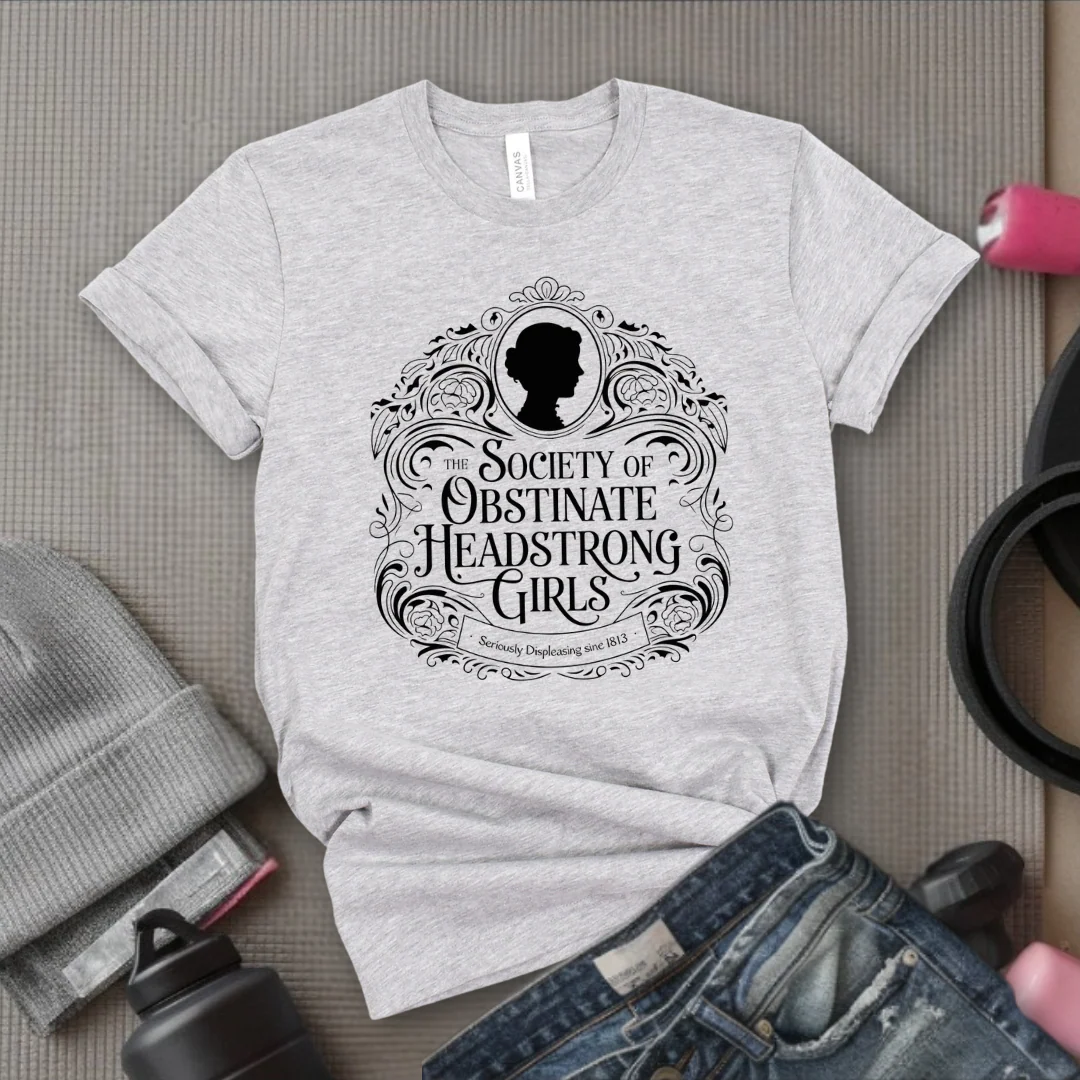Society Of Obstinate Headstrong Girls - Feminist Women Empowerment Shirt - R.B.G Tshirt - Gifts for Feminists - Bella Canvas 3001