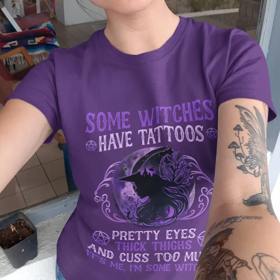 Some Witches Have Tattoos Pretty Eyes - Standard Shirt - Halloween Gifts - Image 6