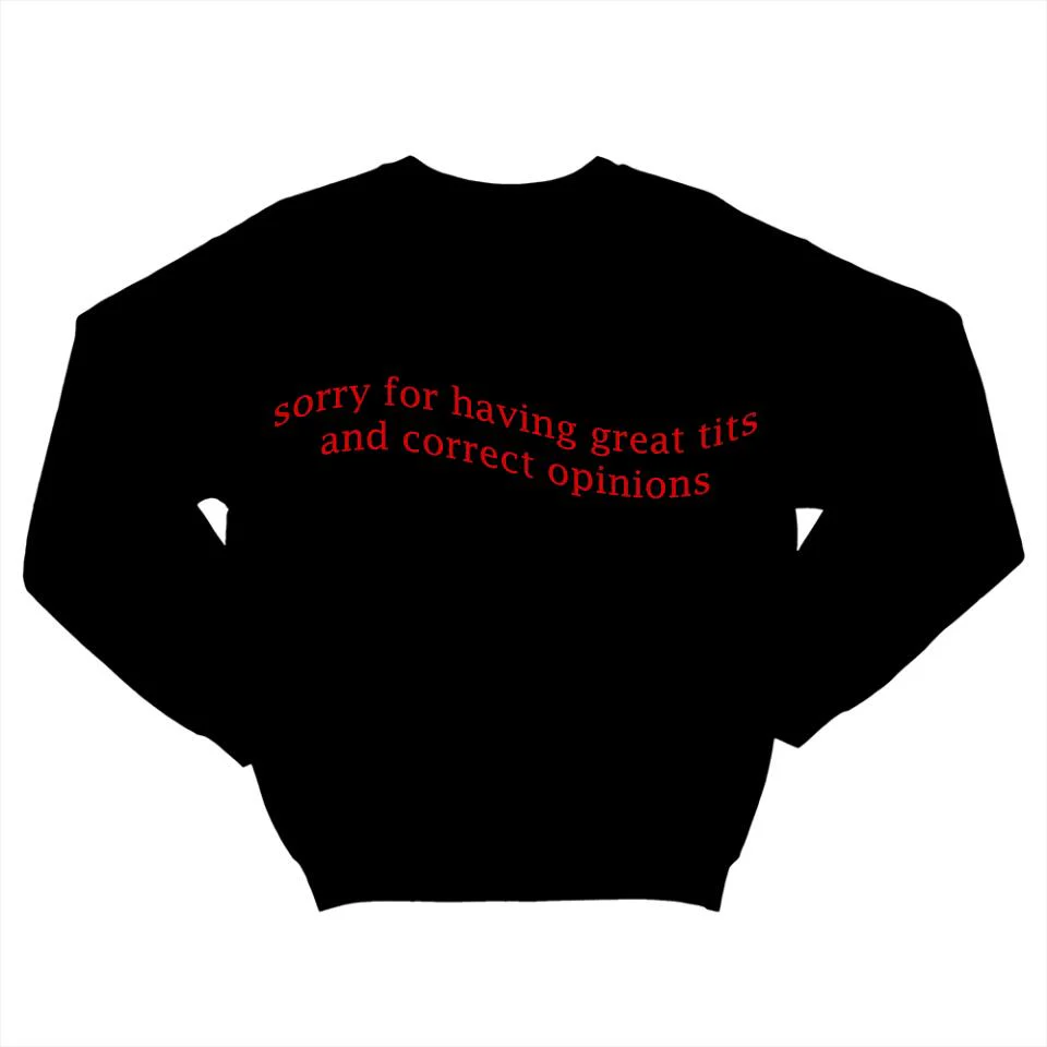 Sorry For Having Great Tits and Correct Opinions - Funny Tshirt Sweater - Best Funny Sorry Gifts For Him Husband - 301IHPVSTS032 - Image 16
