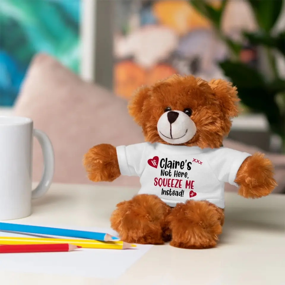 Squeeze Me Instead - Personalized Teddy Bear With T-shirt Multi Color - Moving Away Gifts - Image 3