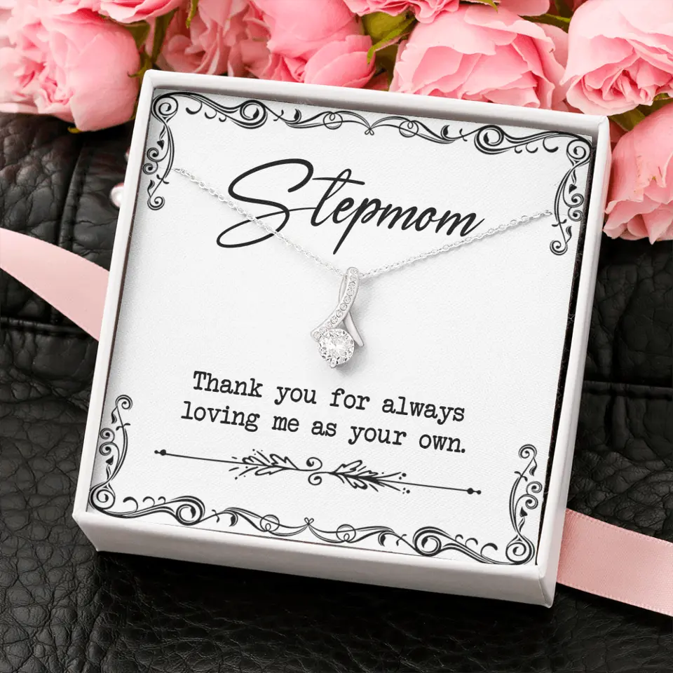 Stepmom, Thank You For Loving Me As Your Own - Personalized Necklace - Gift For Stepmom - Image 5