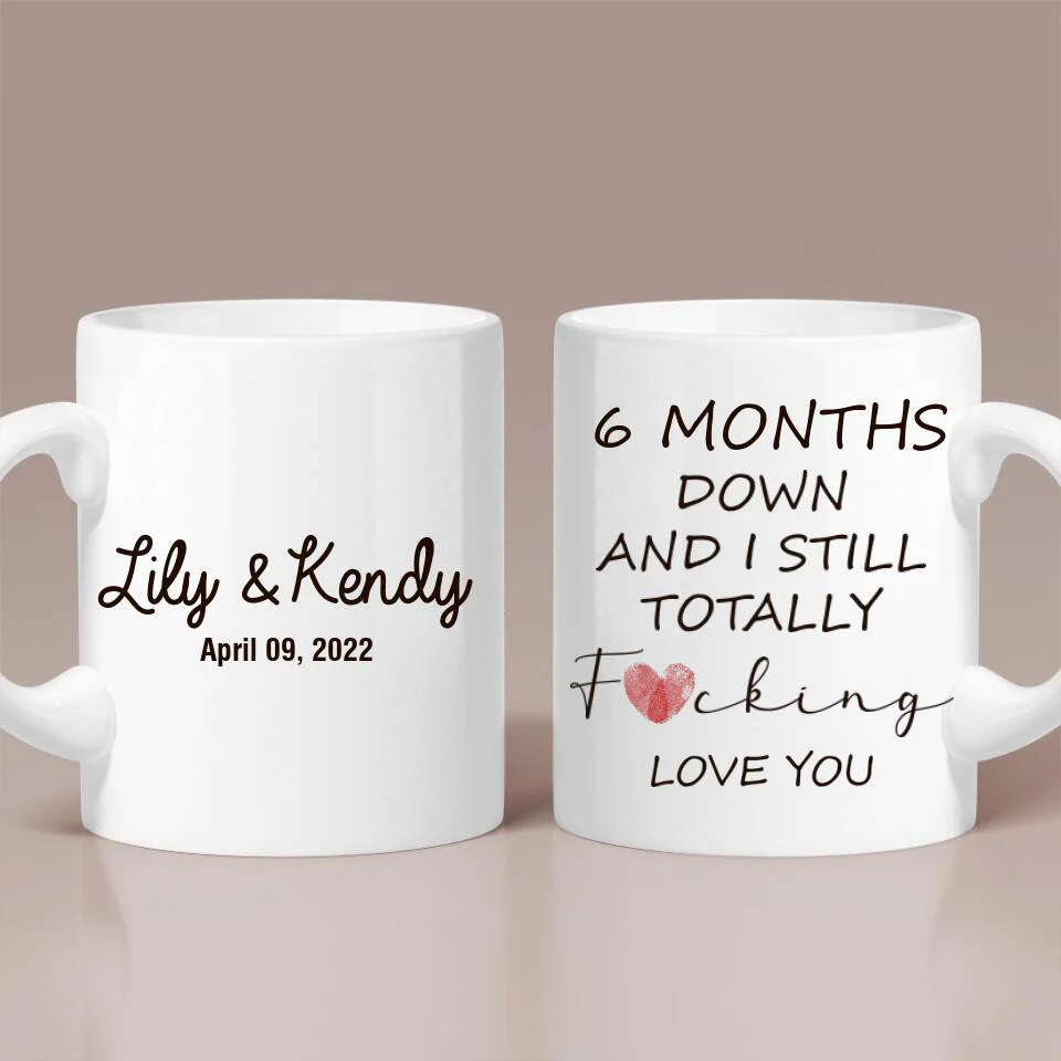 Still Love You Funny Mug - Personalized White Mug - Gifts For Couple - Image 3