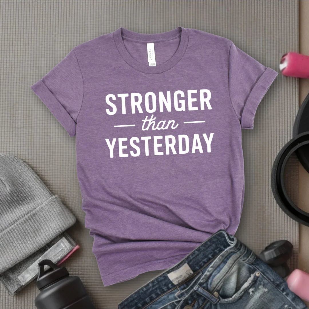 Stronger Than Yesterday - Women Empower Feminist Tee - Bella Canvas 3001 - Image 4