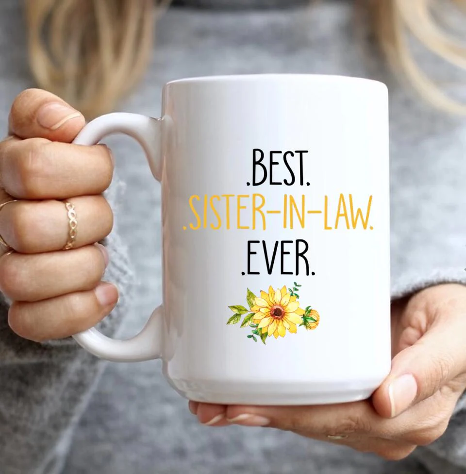 Sunflower Best Sister In Law Ever Custom Mug Wedding Gift For Her - Image 7