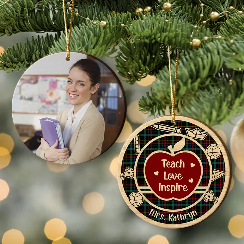 Teach Love Inspire Upload Photo Wooden Ornament Teacher Appreciation Gifts - Image 5