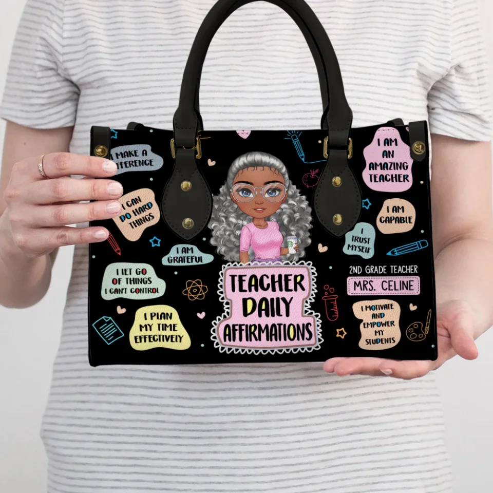 Teacher Daily Affirmations - Personalized Teacher's Figure - Custom Leather Handbag - Awesome Gift for Your Teachers - Image 4
