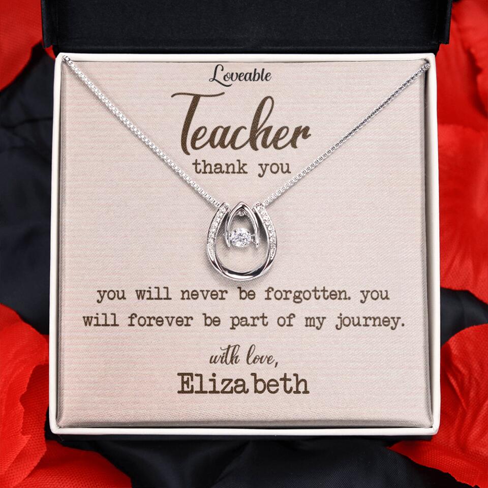 Teacher Thank You, You Will Never Be Forgotten - Personalized Necklace - Image 9