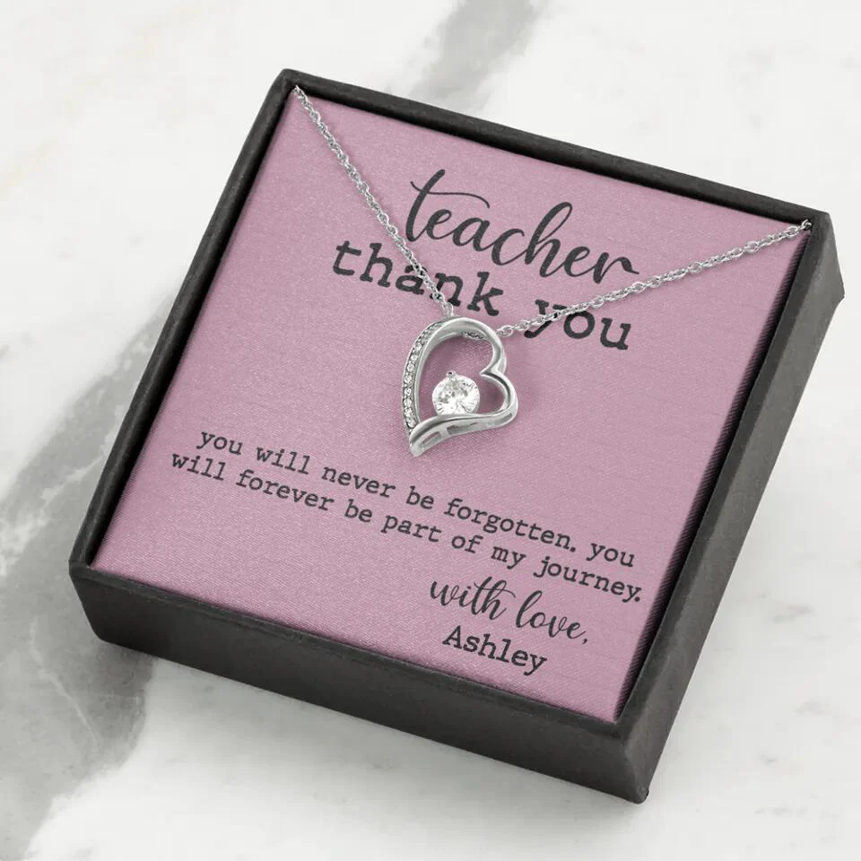 Teacher Thank You You Will Never Be Forgotten - Personalized Necklace - Image 28