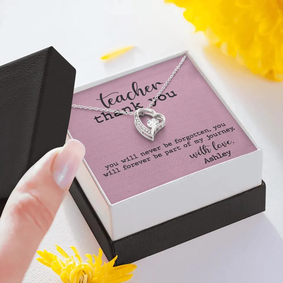 Teacher Thank You You Will Never Be Forgotten - Personalized Necklace - Image 31