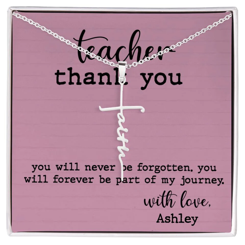 Teacher Thank You You Will Never Be Forgotten - Personalized Necklace - Image 42