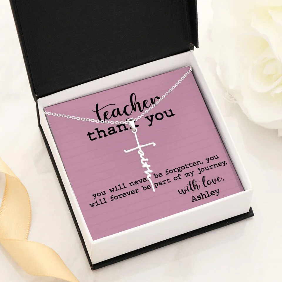 Teacher Thank You You Will Never Be Forgotten - Personalized Necklace - Image 44