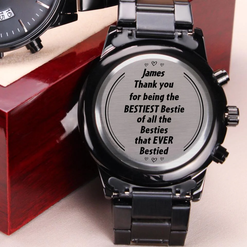 Thank You For Being The Bestiest Bestie - Custom Name Engraved Chronograph Watch