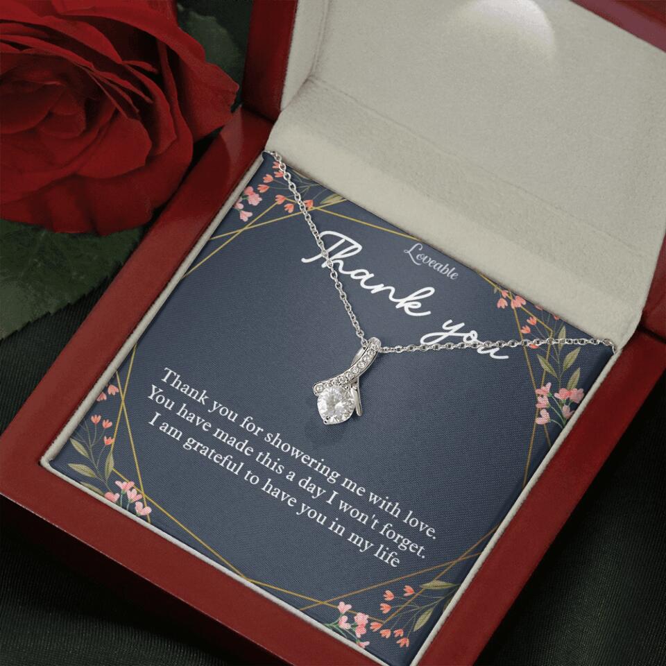 Thank You For Showering Me With Love - Necklace Jewelry - Image 17