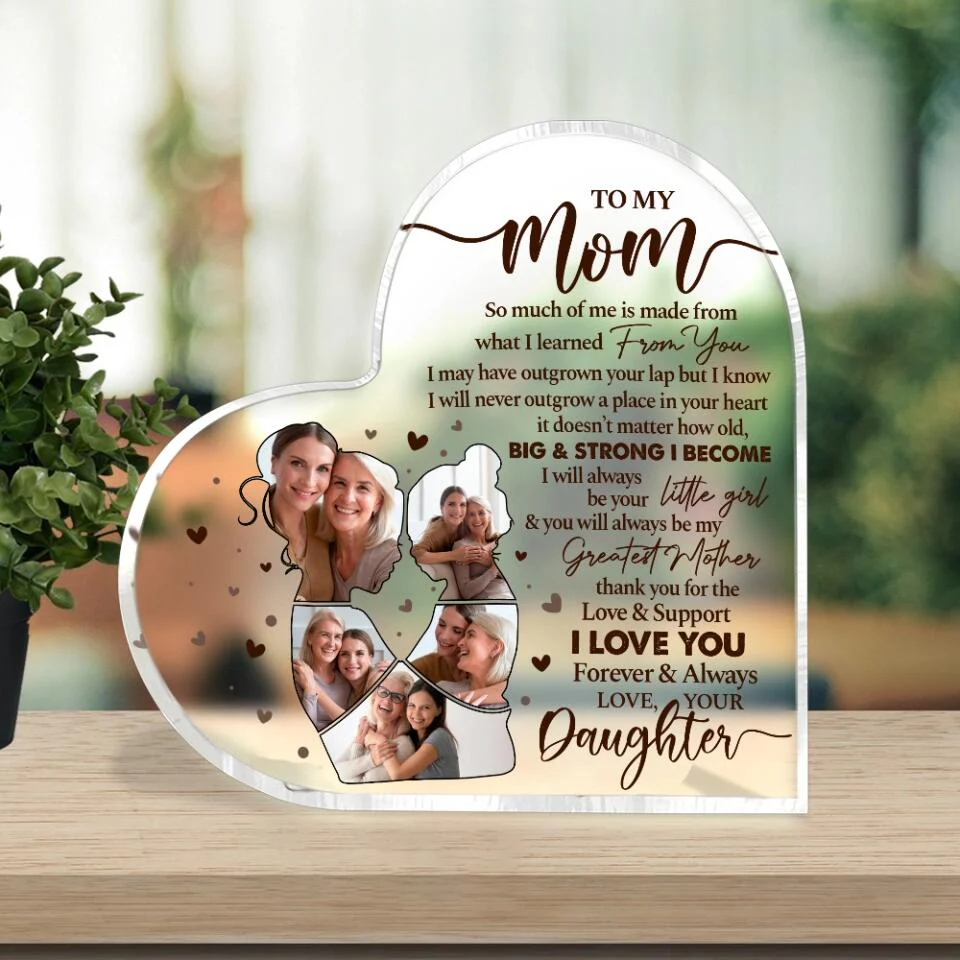 Thank You Gift for Mom - Mom Gift from Daughter - So Much Of Me Is Made From What I Learned From You - Custom Acrylic Plaque - Mom Room Decor - Image 4