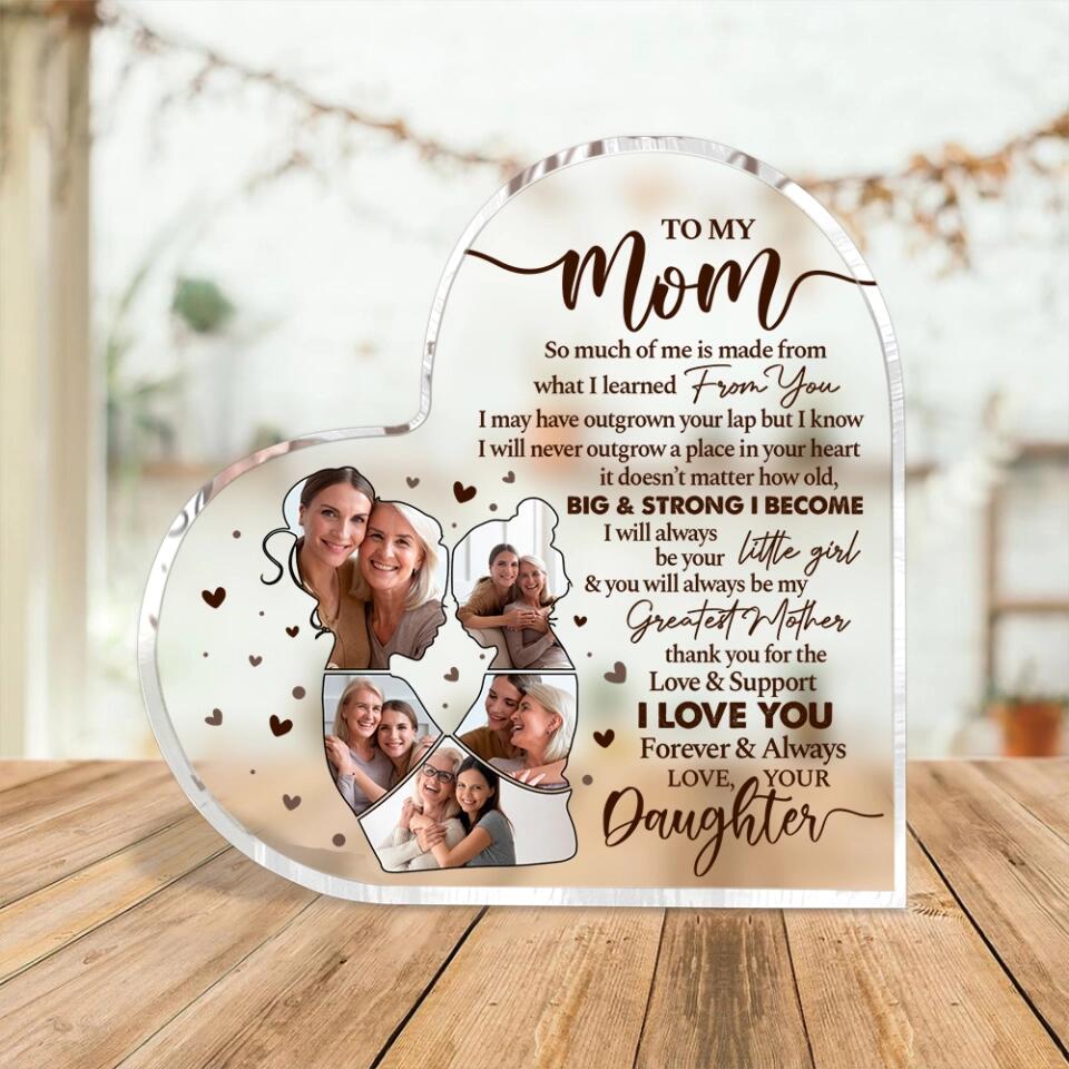 Thank You Gift for Mom - Mom Gift from Daughter - So Much Of Me Is Made From What I Learned From You - Custom Acrylic Plaque - Mom Room Decor - Image 5