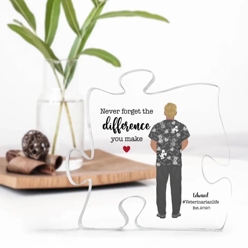 Thank You Gift for Veterinarian Never Forget The Difference You Make Puzzle Acrylic Plaque - Image 3