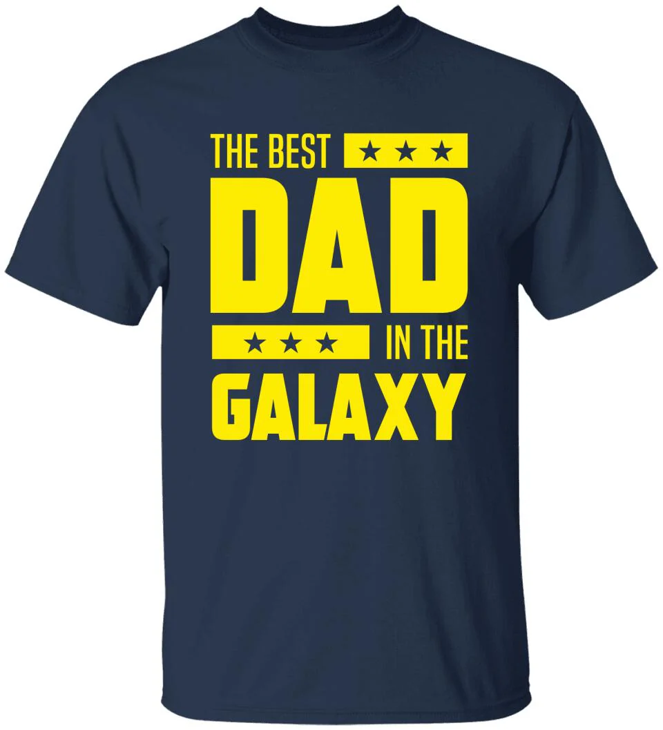 The Best Dad In The Galaxy T Shirt - Image 6