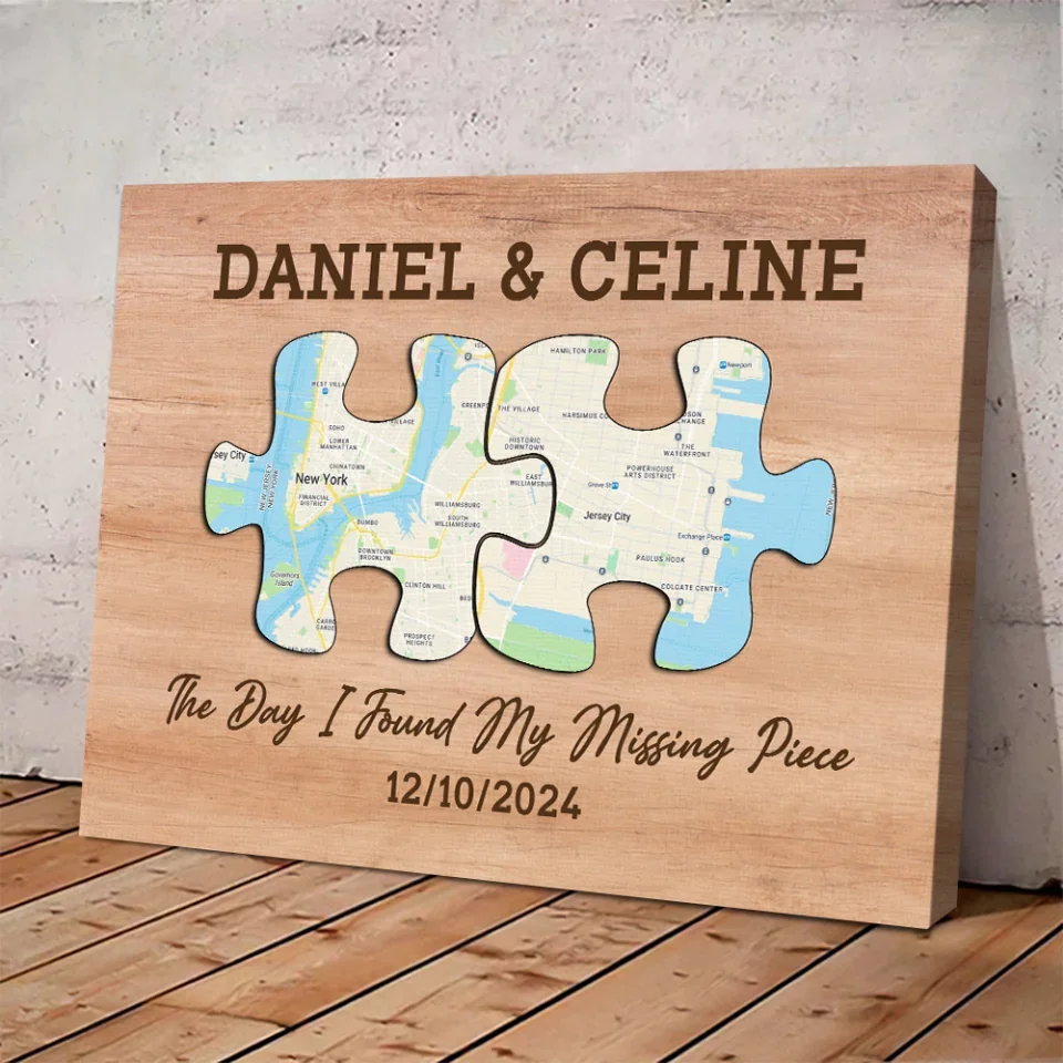 The Day I Found My Missing Piece - Custom Puzzle Map Canvas Poster - Anniversary Gift For Couples - Image 5