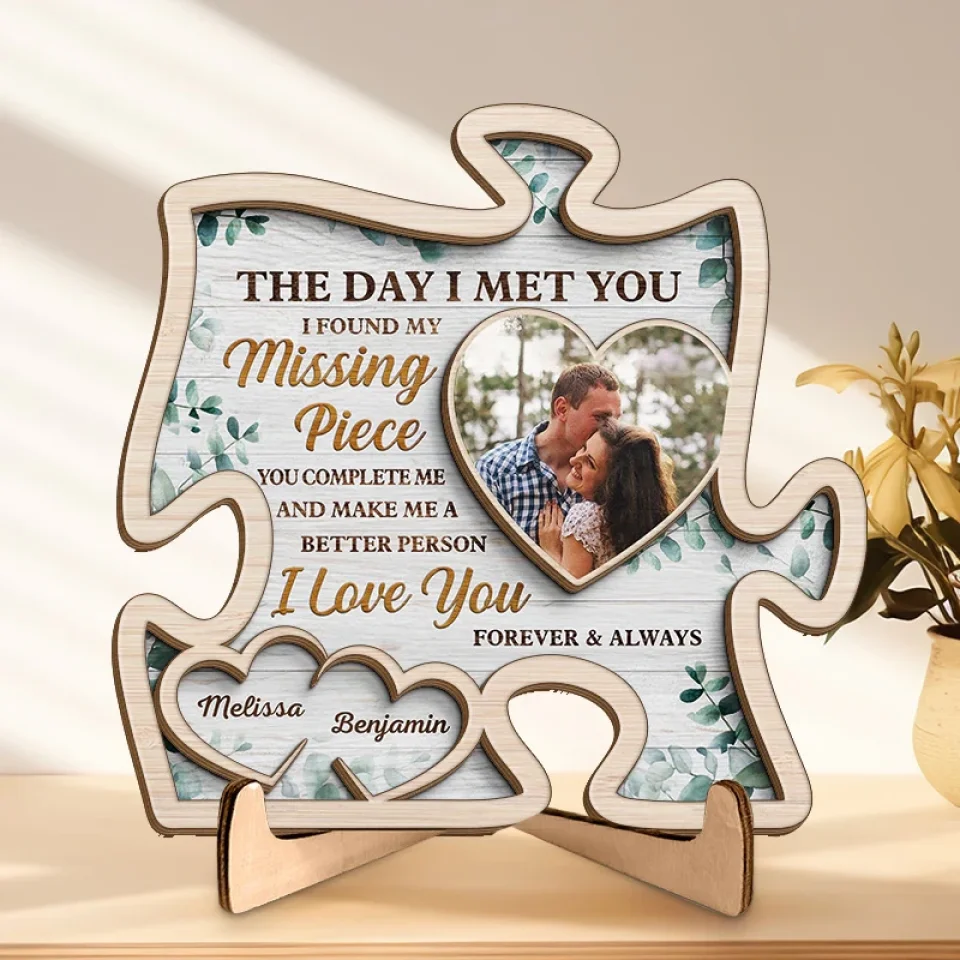 Couple Wooden Sign Personalized Valentine Gifts - The Day I Met You I Found My Missing Piece - Personalized Puzzle-shaped 2 Layer Wooden Sign - Home Decor Gift for Couples - Image 3