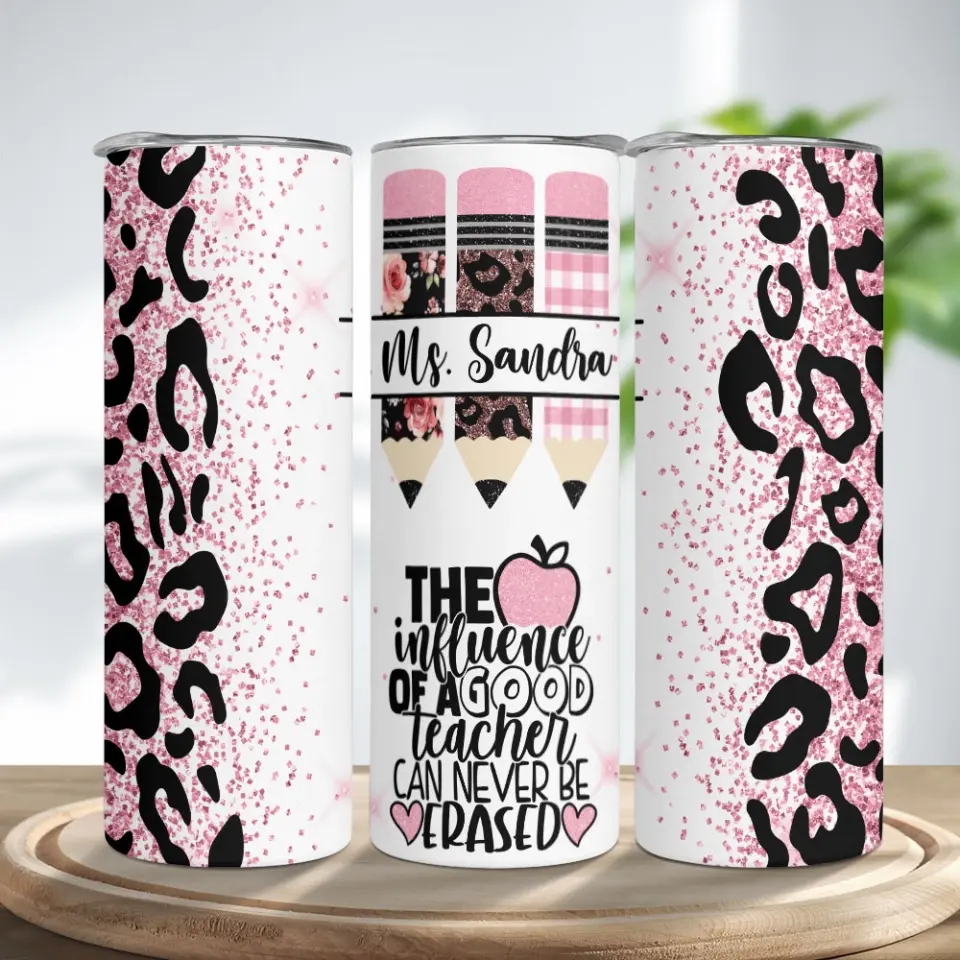 The Influence Of A Good Teacher - Personalized Skinny Tumbler - Gift For Teacher | 307IHPLNTU892 - Image 9