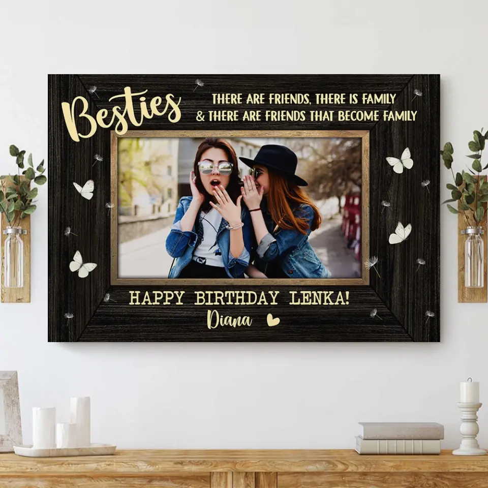 There Are Friends There Is Family - Personalized Poster/Canvas - Birthday Gift For Friends | 306IHPNPCA782 - Image 10