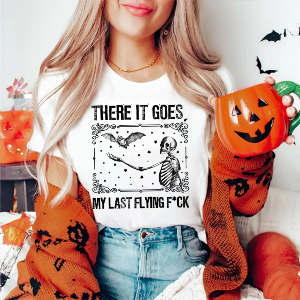 There It Goes My Last Flying F*ck, Standard Crew Neck Sweatshirt, Halloween Gifts | 309IHPNPTS1042 - Image 9