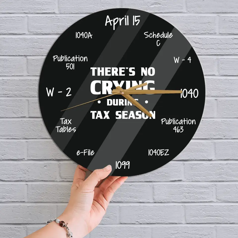 There's No Crying During Tax Season - Wall Clock - Gift For Accountants | 307IHPBNWC869 - Image 2