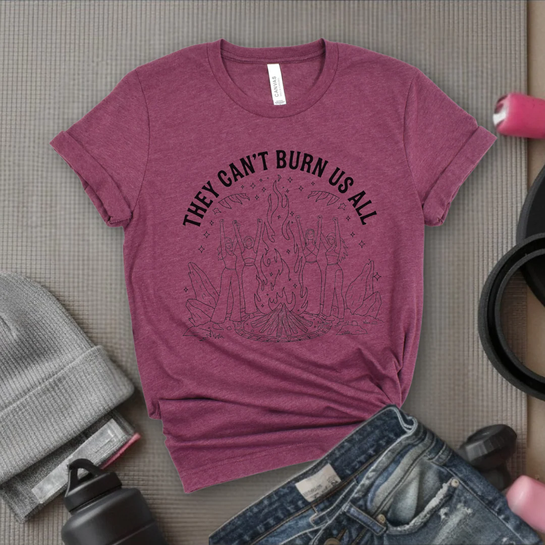 They Can't Burn Us All Witch Tshirt - Feminist Women Empowerment Shirt - Unisex Jersey Short Sleeve Shirt - Gift For Her - Bella Canvas 3001 - Image 11