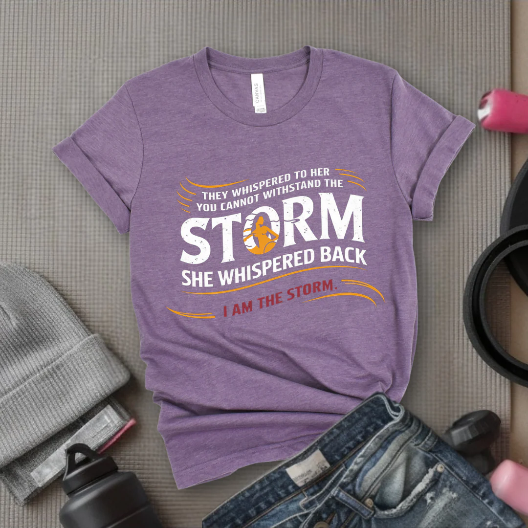 They Whispered To Her You Cannot Withstand The Storm - Women Empowerment Tshirt - Gift for Strong Women, Feminists - Bella Canvas 3001 - Image 4