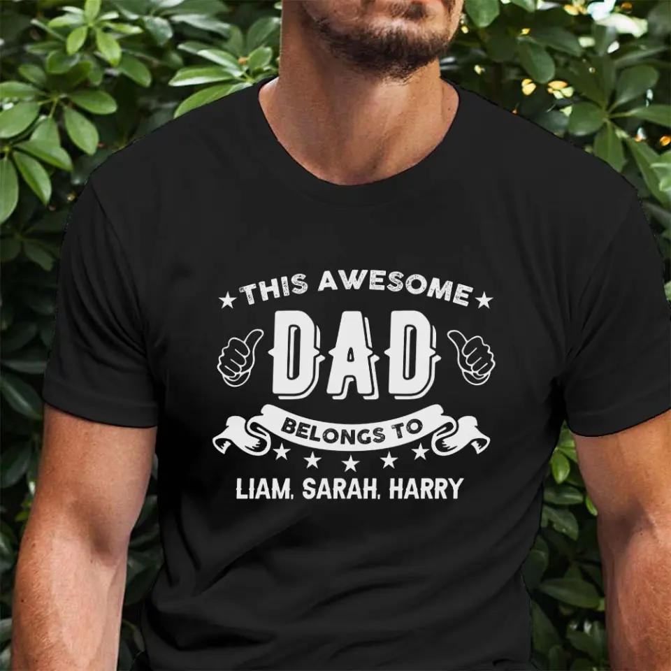 This Awesome Dad Belongs to - Personalized Kid Name - Custom Nicknames - Unisex T-shirt - Father's Day Gift - Birthday Gift - 304ICNTLTS529 - Image 3