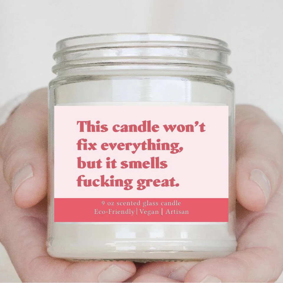 This Candle Won't Fix Everything But It Smells Fucking Great - Scented Candle - Post Surgery Gift for Him/Her - Image 6