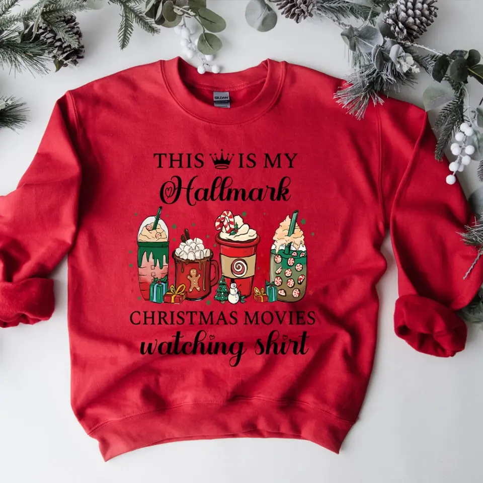 This Is My Hallmark Christmas Movies Watching Shirt Christmas Gift - Image 6