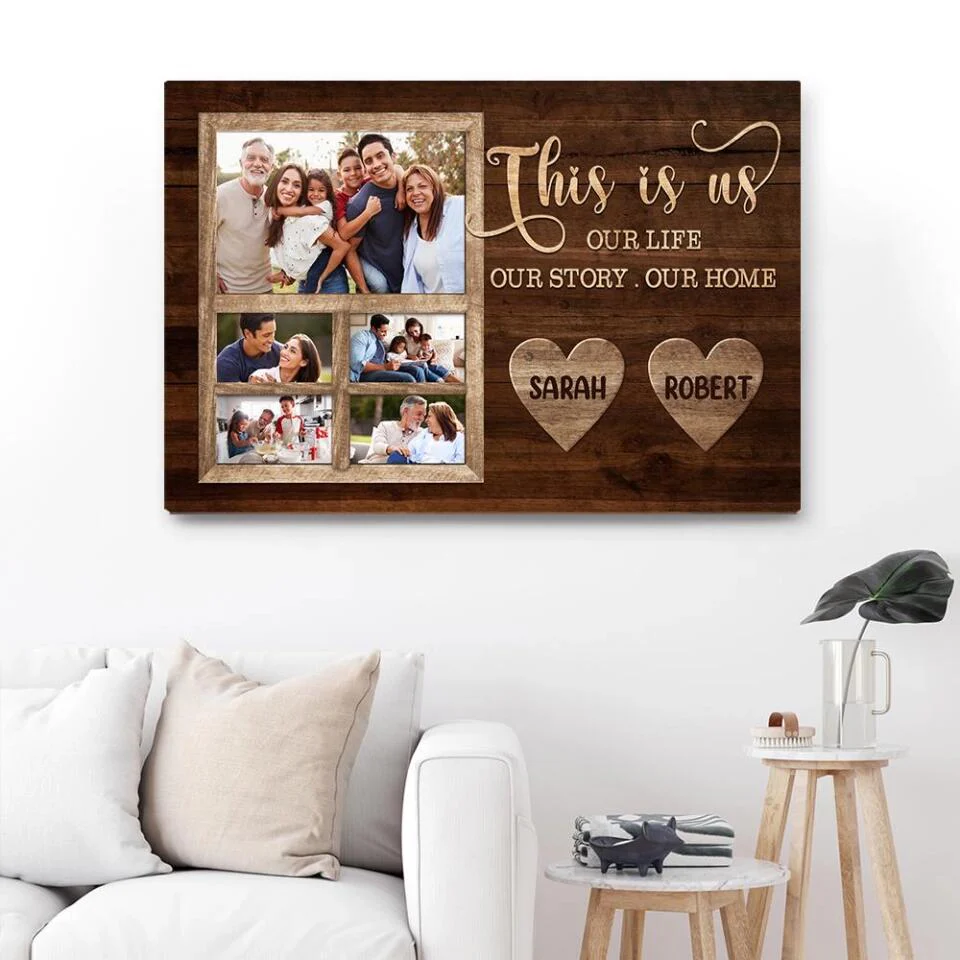 This Is Us Our Life Our Story Our Home Custom Canvas Poster Family Gift - Image 7