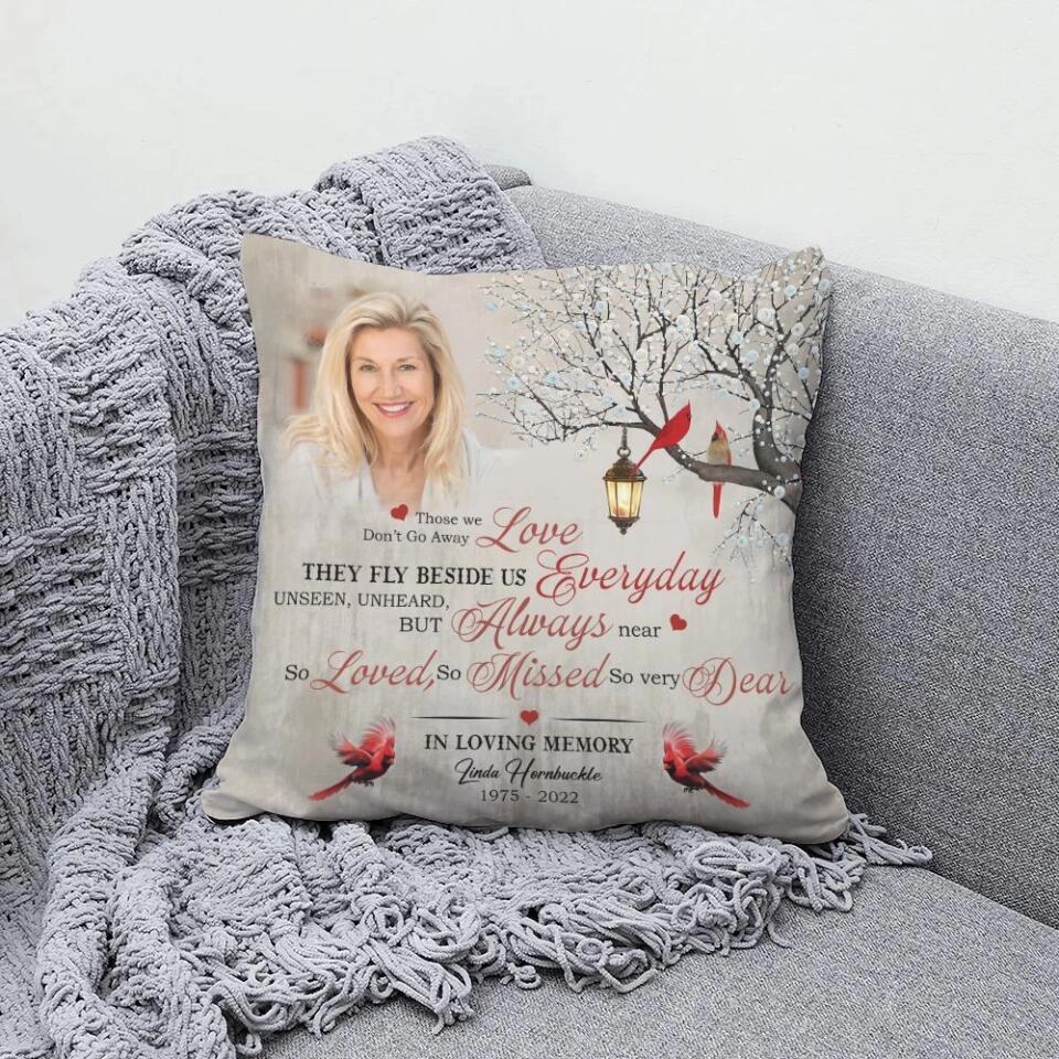 Those We Love Don't Go Away Custom Pillow Memorial Gift - Image 4