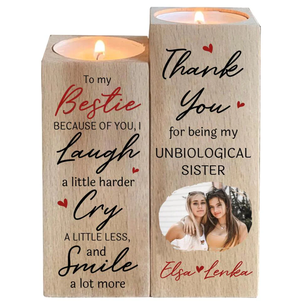 To My Bestie Because of You I Laugh a Little Harder Cry a Little Less - Wood Candle Holder - Image 2
