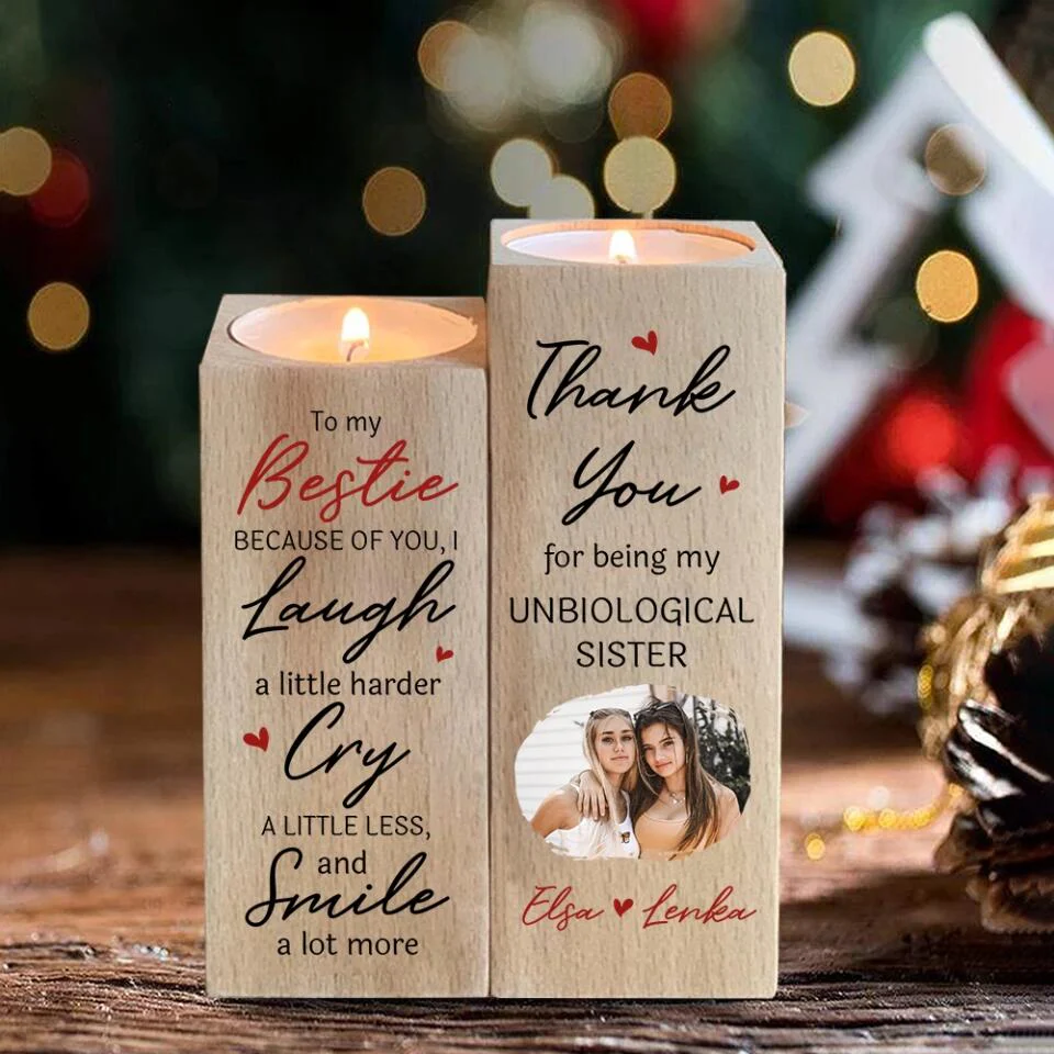 To My Bestie Because of You I Laugh a Little Harder Cry a Little Less - Wood Candle Holder - Image 3