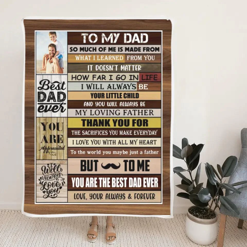 To My Dad, You're The Best Dad Ever - Custom Photo Fleece Blanket Gift For Dad/ Grandpa - 212IHNLNBL890 - Image 4