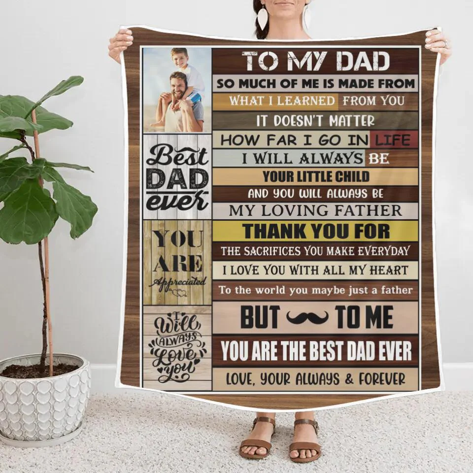 To My Dad, You're The Best Dad Ever - Custom Photo Fleece Blanket Gift For Dad/ Grandpa - 212IHNLNBL890 - Image 5