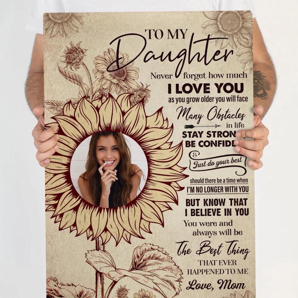To My Daughter Sun Flower Custom Canvas Poster Birthday Gift For Daughter - Image 5