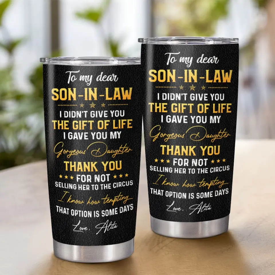 To My Dear Son-In-Law - Personalized Stainless Steel Tumbler - Gift For Son-in-law - Image 6