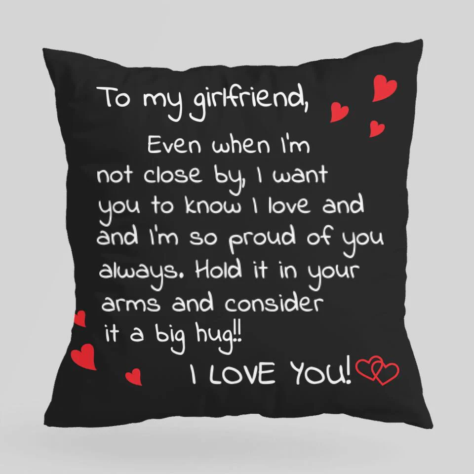Personalized Valentine Gifts - To My Girlfriend Love Quote Pillow Valentine's Day Gifts For Couples - Image 3
